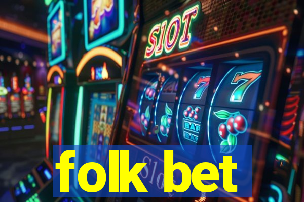 folk bet